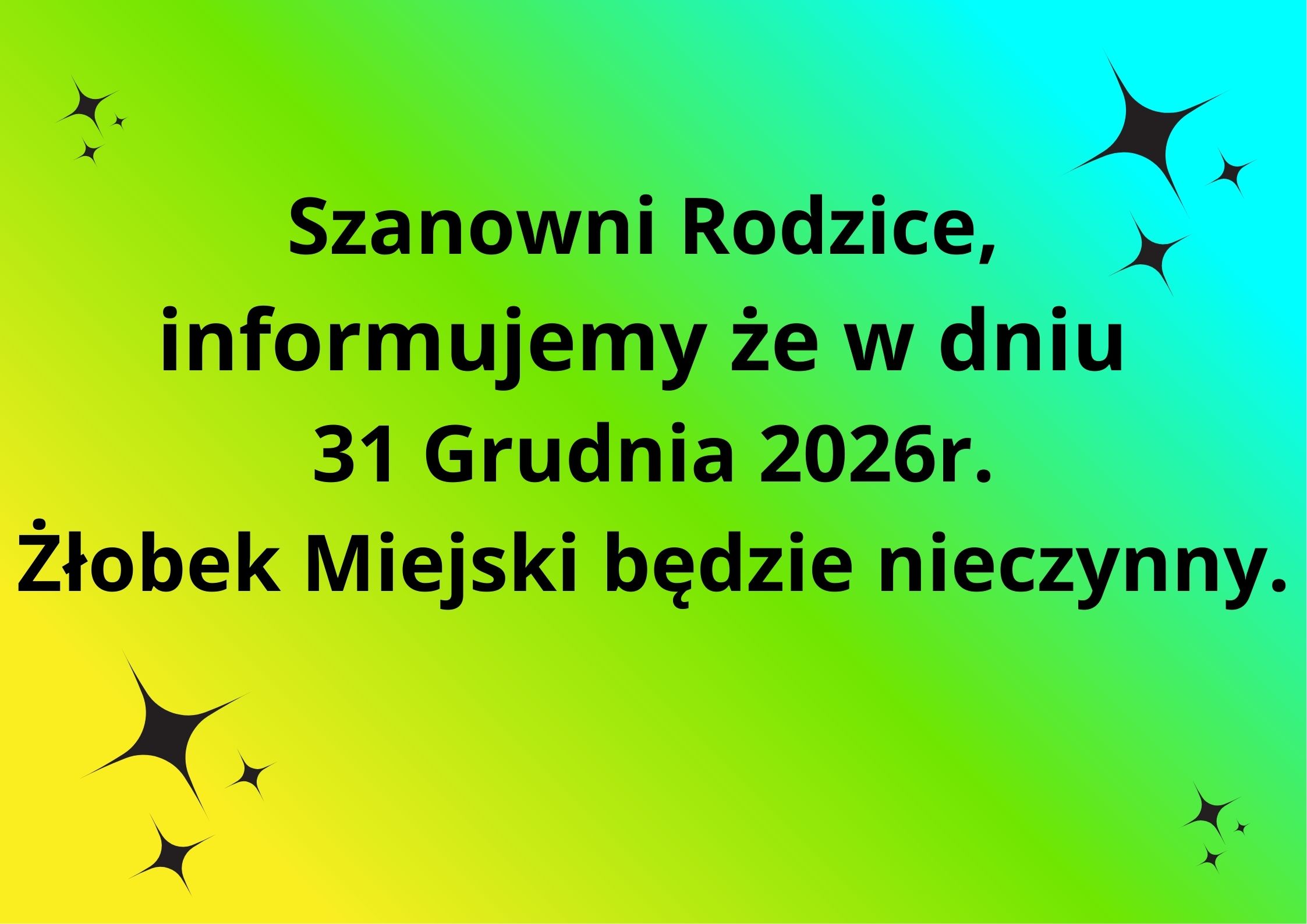 31.12.2026r. Żłobek Miejski w Imielinie nieczynny